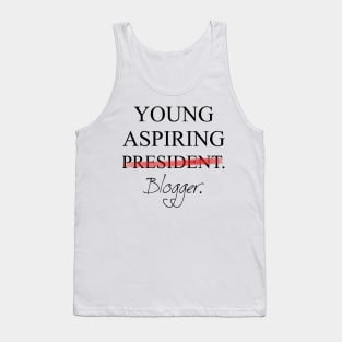 Young Aspiring Blogger Tank Top